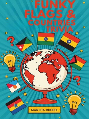 cover image of Funky Flags & Fun Countries Trivia